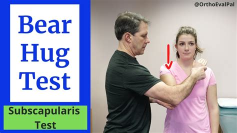 special test for subscapularis tear|positive bear hug test.